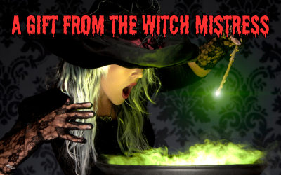 Happy Halloween! A Gift from “The Witch Mistress”
