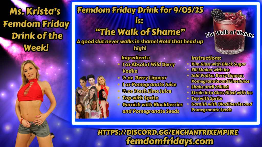 Krista's Drink of the Week - FemDom Fridays Cocktail Recipes Femdom Friday Drink for 09/05/25 "The Walk of Shame"