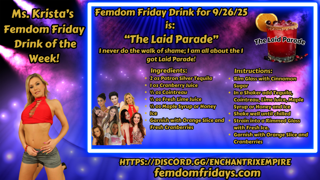 Krista's Drink of the Week - FemDom Fridays Cocktail Recipes Femdom Friday Drink for 09/26/25 "The Laid Pa4rade"