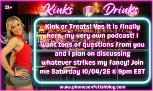 Kinks & Drinks show information graphic for 10/04/25 Kinks are Treats Episode # 1