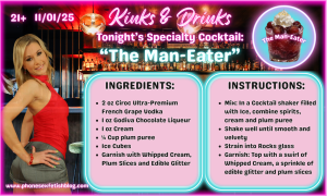 Kinks & Drinks specialty drink for 11/01/25 Episode #5 "The Man-Eater"