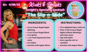 Kinks & Drinks specialty drink for 11/08/25 Episode #6 "Slip-n-Slide"
