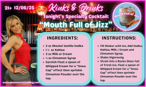 Kinks & Drinks specialty drink for 12/06/25 Episode #10 "Mouth Full of Jizz"