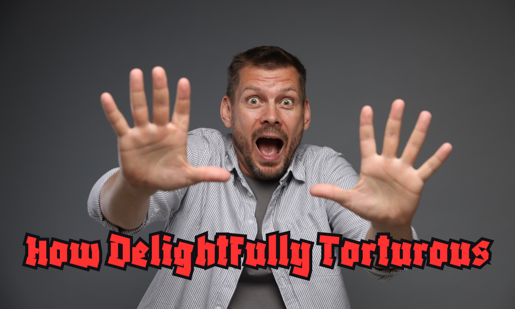 Ruined Orgasms with the Hybrid Mistress image (Man holding his hands out as to say stop, caption "How Delightfully Torturous")