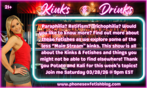 Kinks & Drinks show information graphic for 03/28/2026 Bootblacking & Shampooing Two Fetishes off the Beaten Path! Episode #26