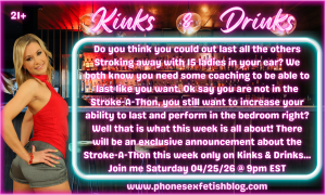 Kinks & Drinks show information graphic for 04/25/2026 Increasing Your Sexual Stamina and Performance. #30