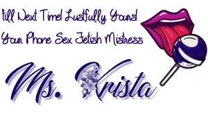Ms. Krista's signature image for Femdom Friday Blurb 4-10-26
