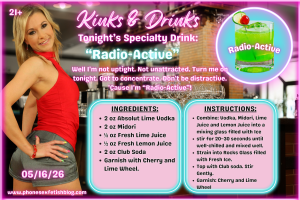 Kinks & Drinks specialty drink for 05/16/26 Episode #33 "Radio-Active"